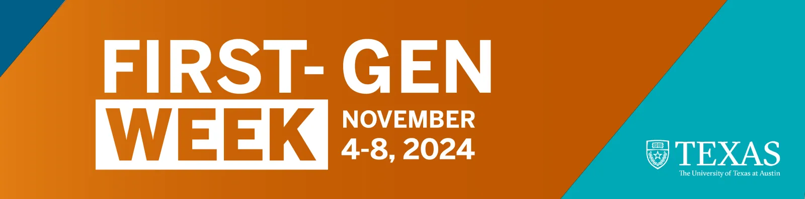 First-Gen Week November 4-8, 2024 Header