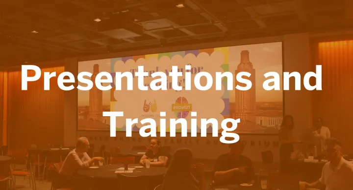 Presentations and Training Text on top of a picture of a presentation from Longhorn TIES